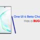 Galaxy Note 10 One UI 4 Beta Changelog Bug