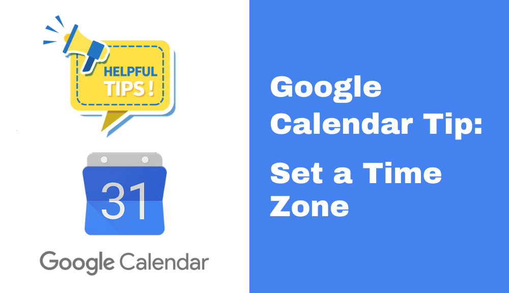 How to set time zone in Google Calendar Sammy Fans