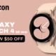 Samsung Galaxy Watch 4 Deal