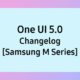 Samsung M series One UI 5.0 Changelog