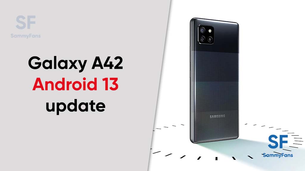 Samsung A42 Android 13 update US