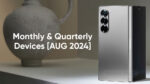 Samsung august 2024 monthly devices