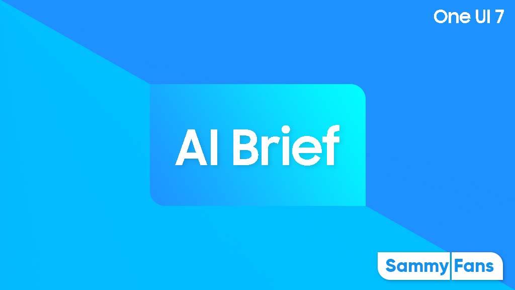 Samsung One UI 7 AI Brief