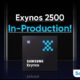 Samsung 3nm Exynos 2500 Production