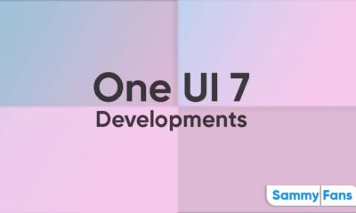 One UI 7 Developments